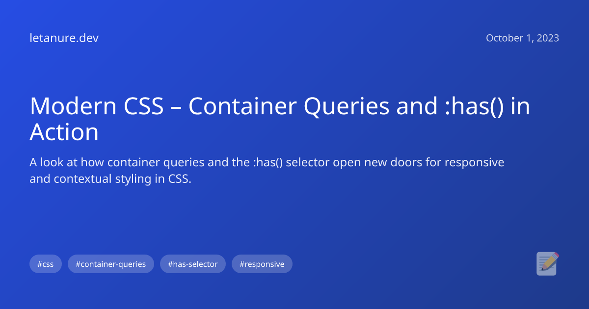 Modern CSS – Container Queries and :has() in Action | Luiz Tanure